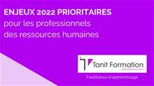 Le top 4 des enjeux prioritaires en 2022 pour les professionnels des Ressources Humaines