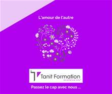 L'amour de l'autre chez Tanit Formation pour vous aider à passer le cap !